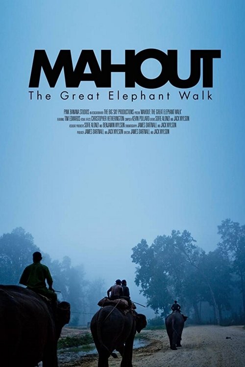 Постер Mahout: The Great Elephant Walk